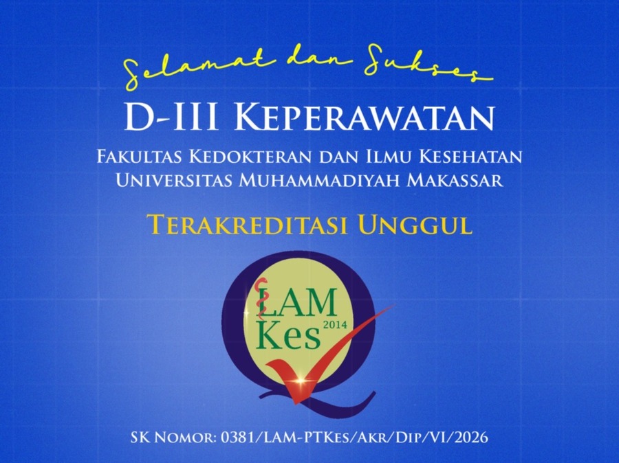 Raih Akreditasi Unggul, Prodi D3 Keperawatan Unismuh Makassar Perkuat Standar Mutu Pendidikan