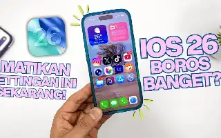 Mengatasi Baterai iPhone Boros Setelah Pembaruan iOS 26: Simak Langkah Mudah Menghemat Daya Berikut